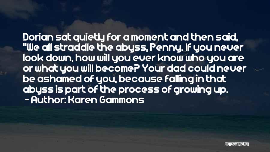 Karen Gammons Quotes 1107139