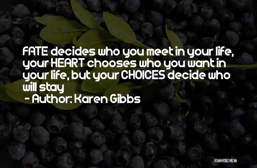 Karen Gibbs Quotes 108110