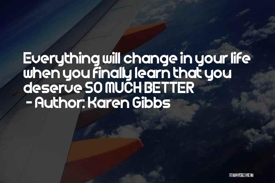 Karen Gibbs Quotes 1382434