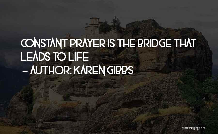 Karen Gibbs Quotes 1795760