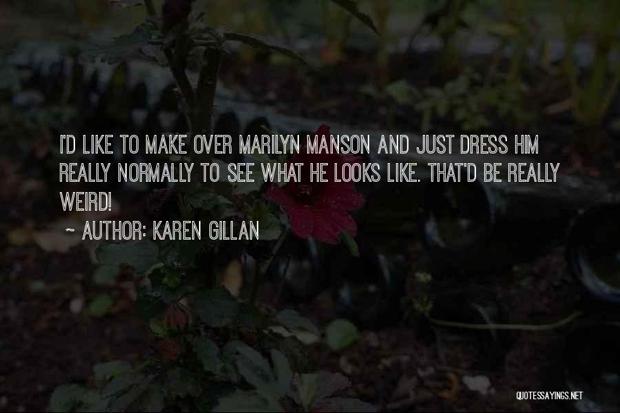 Karen Gillan Quotes 1364605