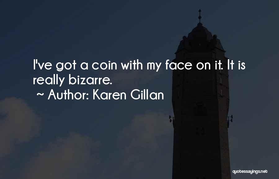 Karen Gillan Quotes 1634819