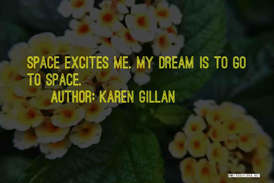 Karen Gillan Quotes 1746656