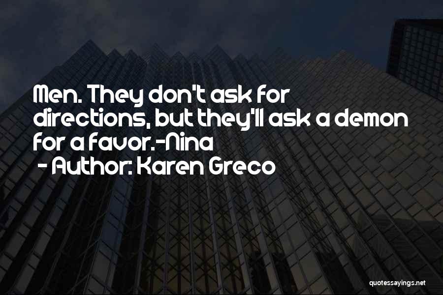 Karen Greco Quotes 2128709