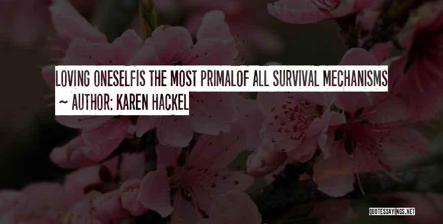 Karen Hackel Quotes 1769231