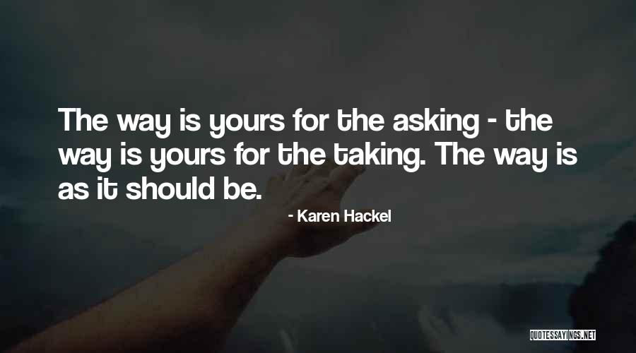 Karen Hackel Quotes 1936285