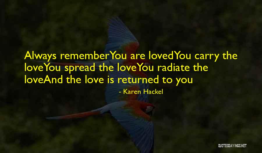 Karen Hackel Quotes 217062