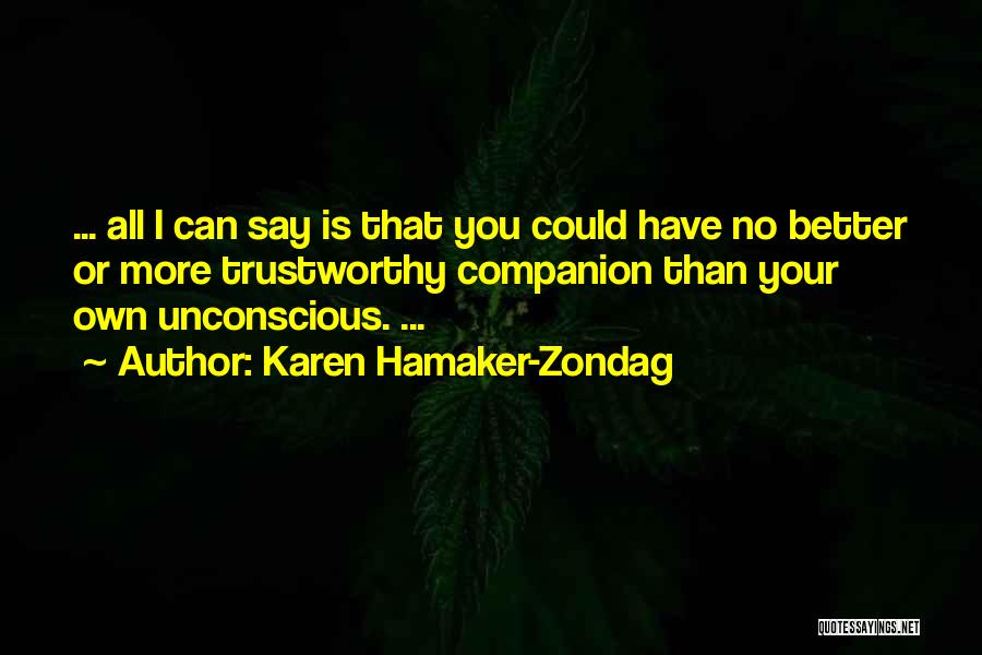 Karen Hamaker-Zondag Quotes 2039840