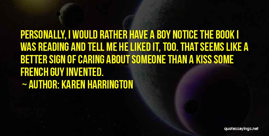 Karen Harrington Quotes 1620257