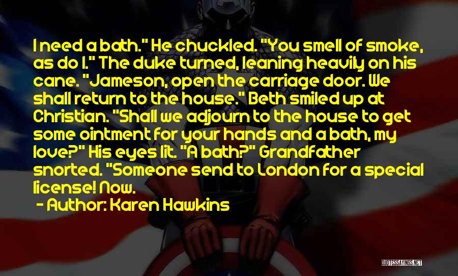 Karen Hawkins Quotes 113274