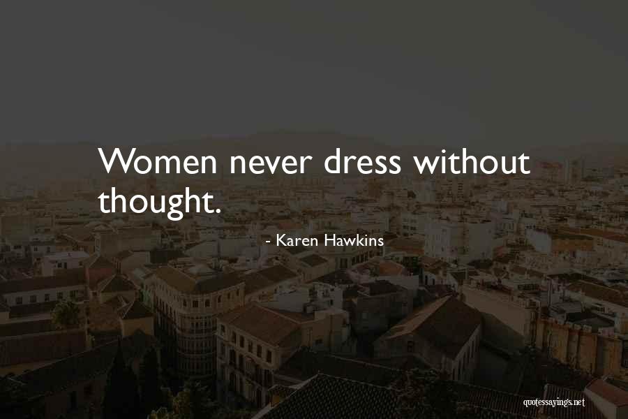 Karen Hawkins Quotes 1204039 Karen Hawkins Quotes 1204039