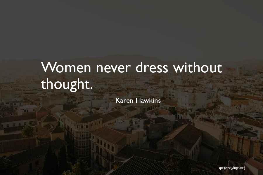 Karen Hawkins Quotes 1204039