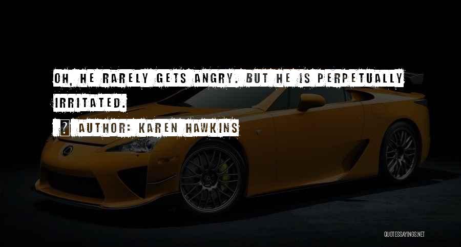 Karen Hawkins Quotes 1219985
