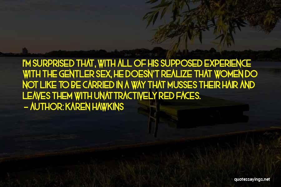 Karen Hawkins Quotes 1594666 Karen Hawkins Quotes 1594666
