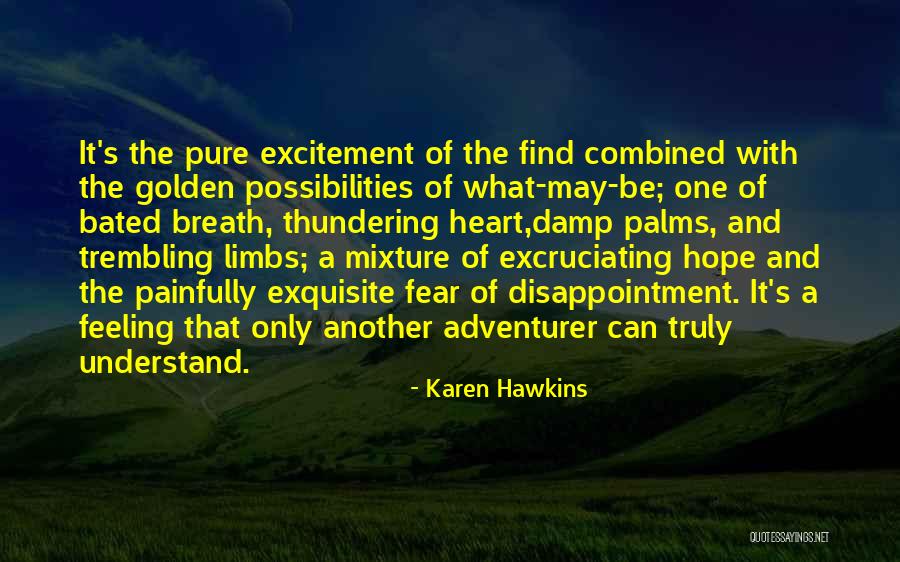 Karen Hawkins Quotes 1621930 Karen Hawkins Quotes 1621930