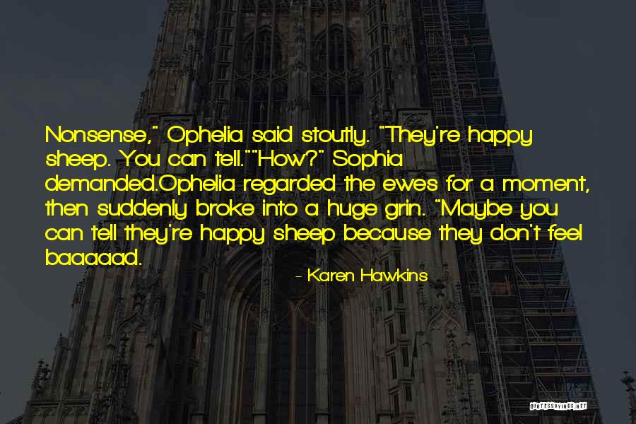 Karen Hawkins Quotes 1626522