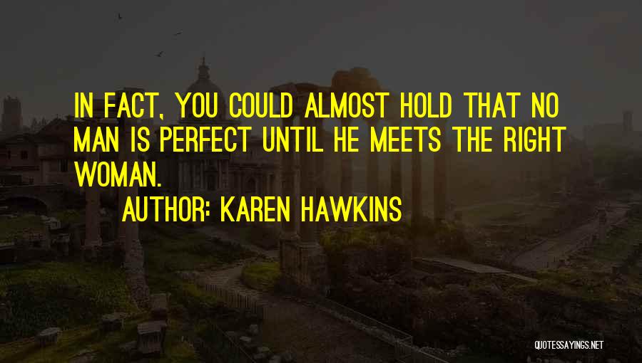 Karen Hawkins Quotes 1845006