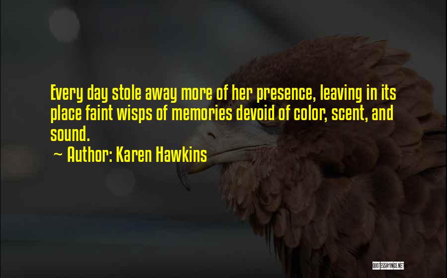 Karen Hawkins Quotes 188456