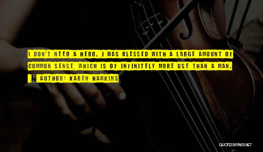 Karen Hawkins Quotes 1895106 Karen Hawkins Quotes 1895106