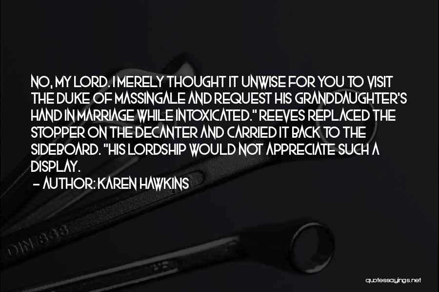 Karen Hawkins Quotes 2027601