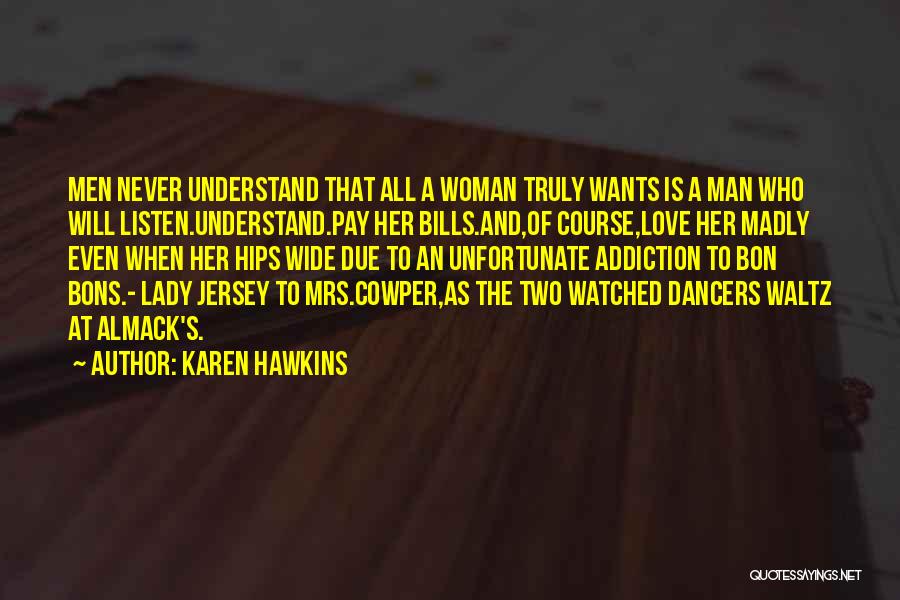 Karen Hawkins Quotes 2054664