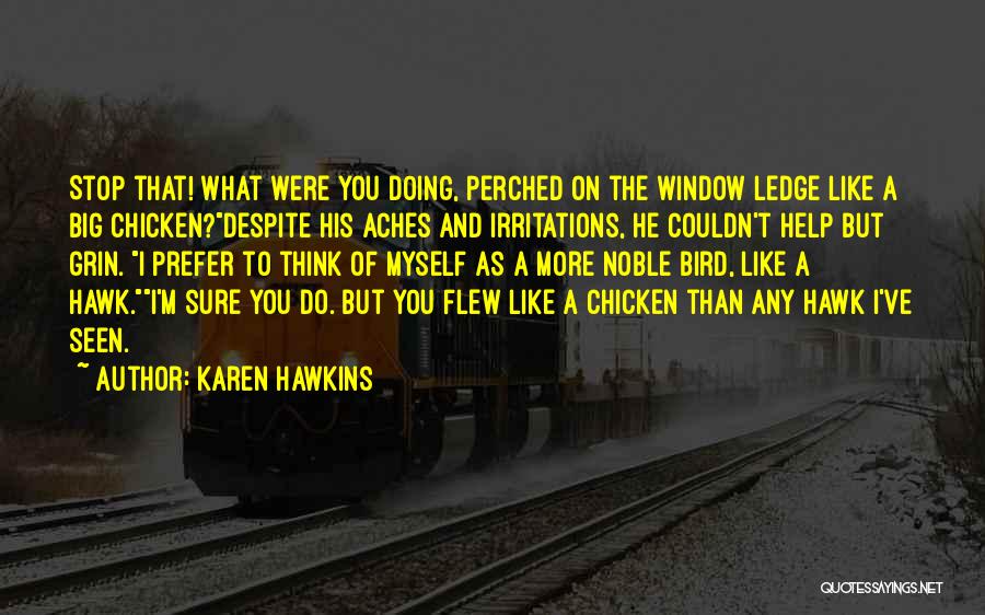 Karen Hawkins Quotes 2065684