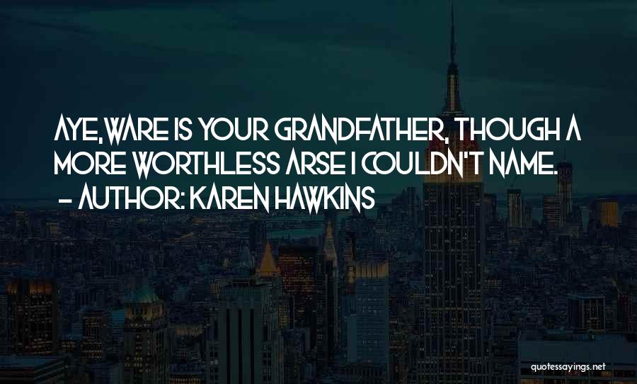 Karen Hawkins Quotes 476789