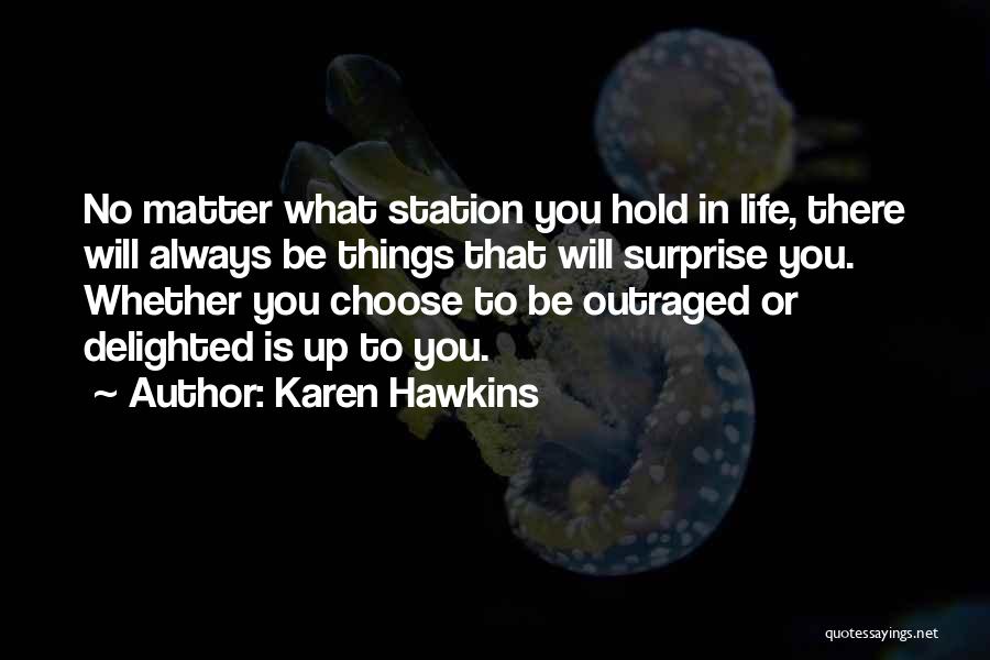 Karen Hawkins Quotes 676019