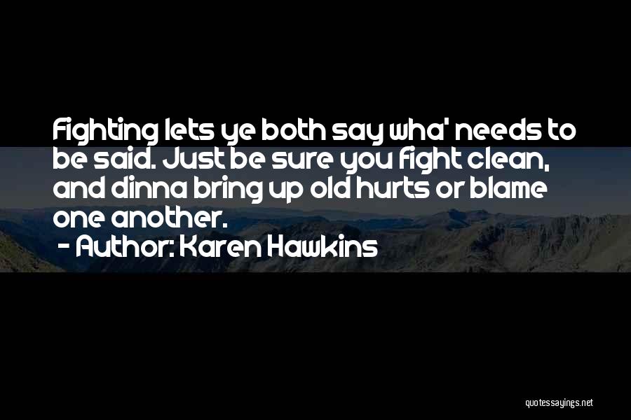 Karen Hawkins Quotes 693295