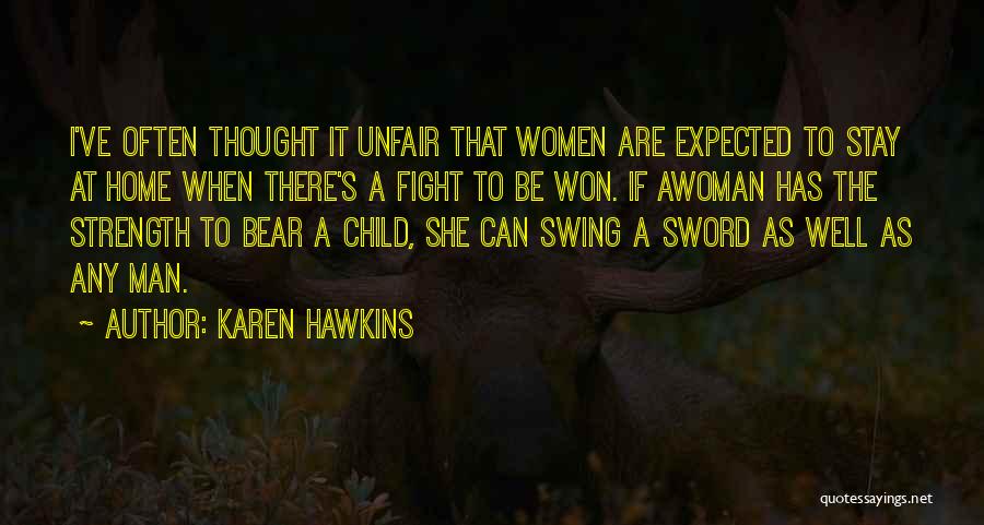 Karen Hawkins Quotes 701628