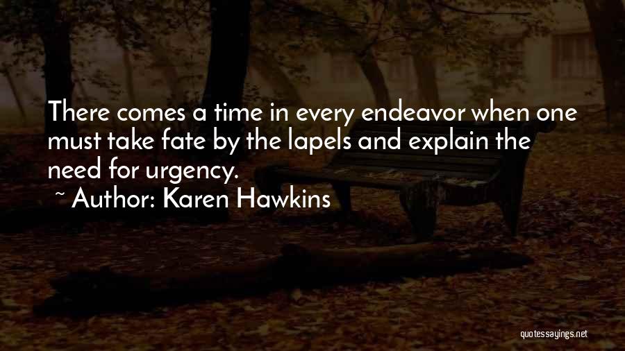 Karen Hawkins Quotes 750821