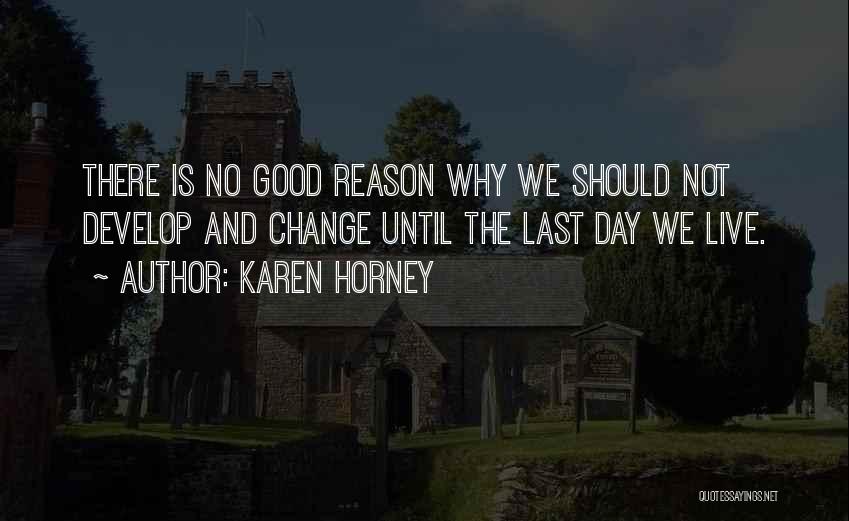 Karen Horney Quotes 1367592