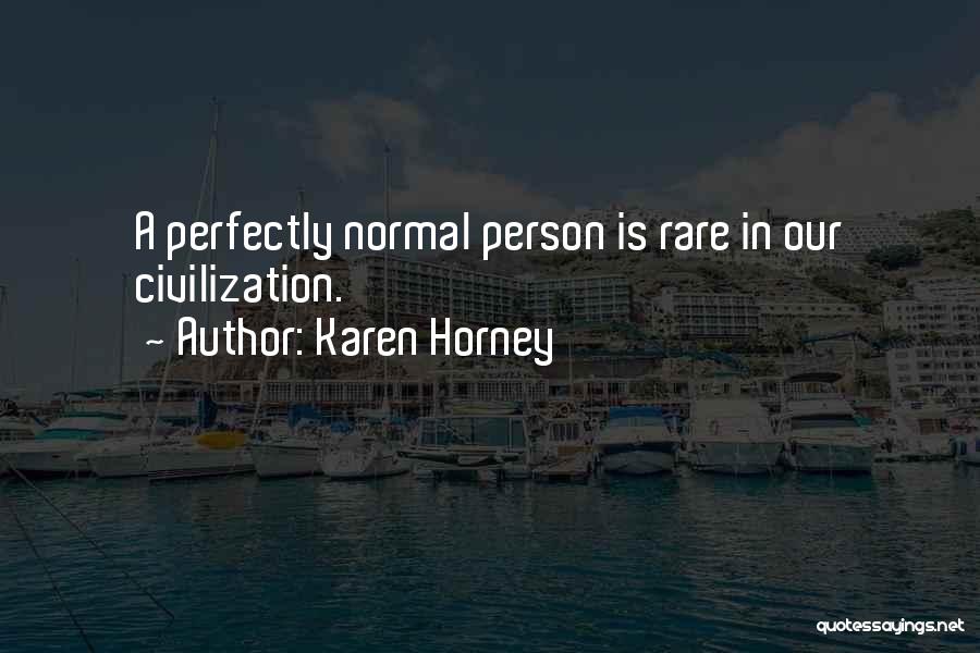 Karen Horney Quotes 2225424