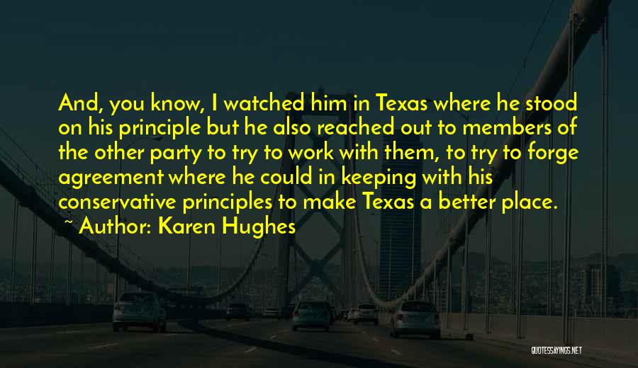 Karen Hughes Quotes 2034148