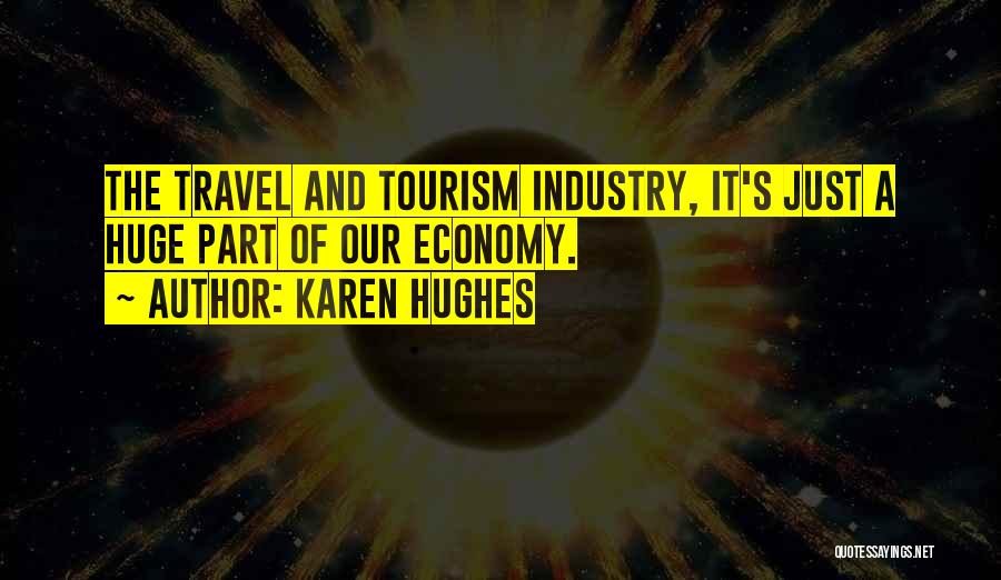 Karen Hughes Quotes 2203706