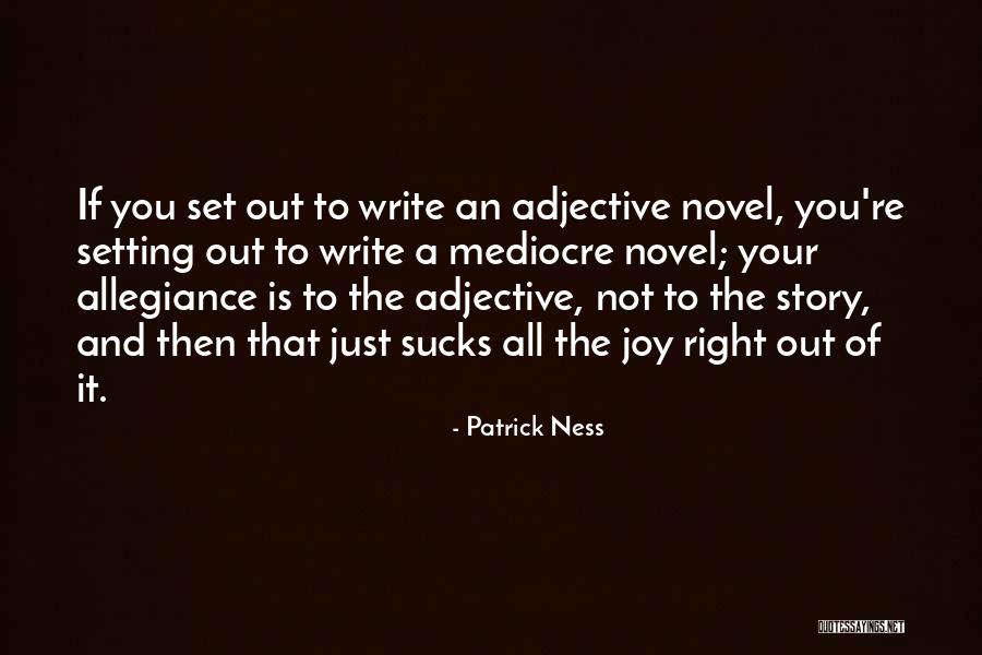 Karen Jo Quotes By Patrick Ness Karen Jo Quotes By Patrick Ness