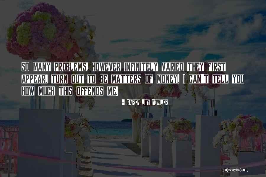 Karen Joy Fowler Quotes 1057166 Karen Joy Fowler Quotes 1057166