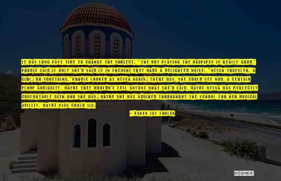 Karen Joy Fowler Quotes 1463869 Karen Joy Fowler Quotes 1463869