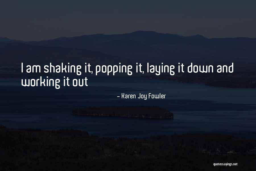 Karen Joy Fowler Quotes 1933332 Karen Joy Fowler Quotes 1933332