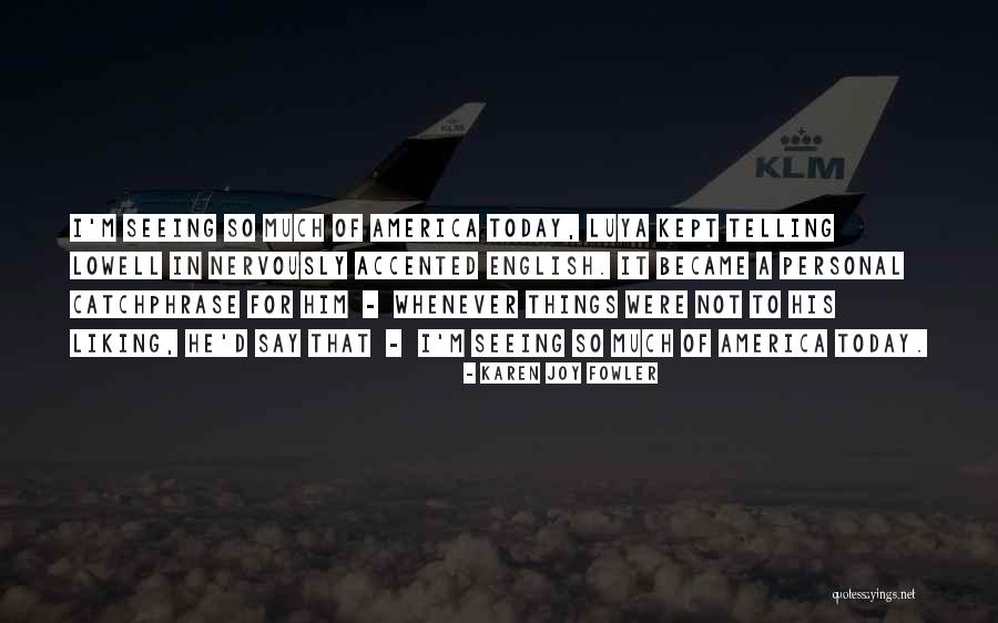 Karen Joy Fowler Quotes 263906 Karen Joy Fowler Quotes 263906