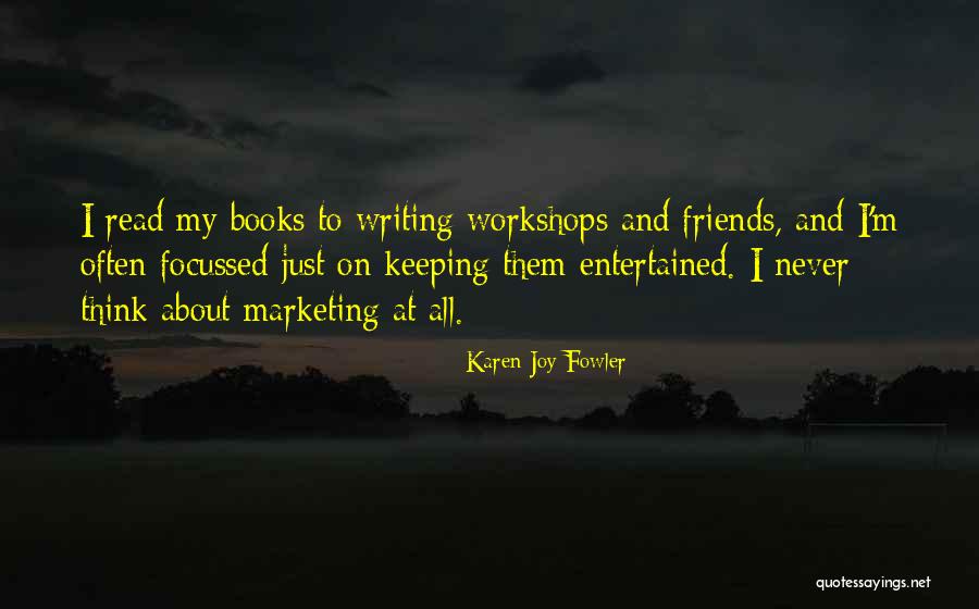 Karen Joy Fowler Quotes 363427 Karen Joy Fowler Quotes 363427