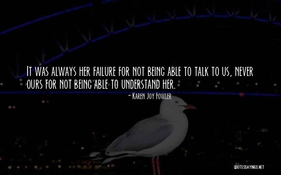 Karen Joy Fowler Quotes 567546 Karen Joy Fowler Quotes 567546