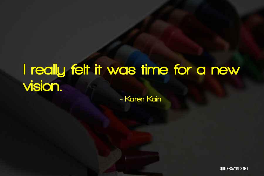 Karen Kain Quotes 1294307