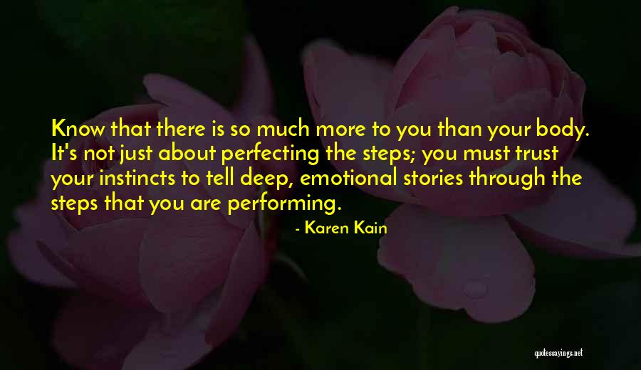 Karen Kain Quotes 2154653 Karen Kain Quotes 2154653