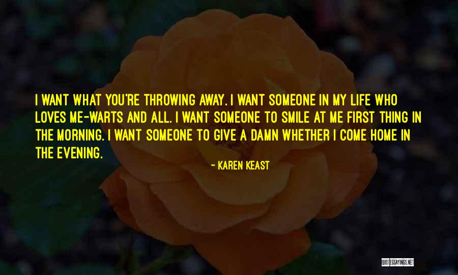 Karen Keast Quotes 470828