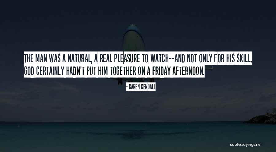 Karen Kendall Quotes 203435 Karen Kendall Quotes 203435