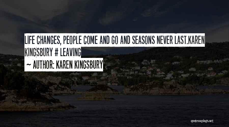 Karen Kingsbury Quotes 114510