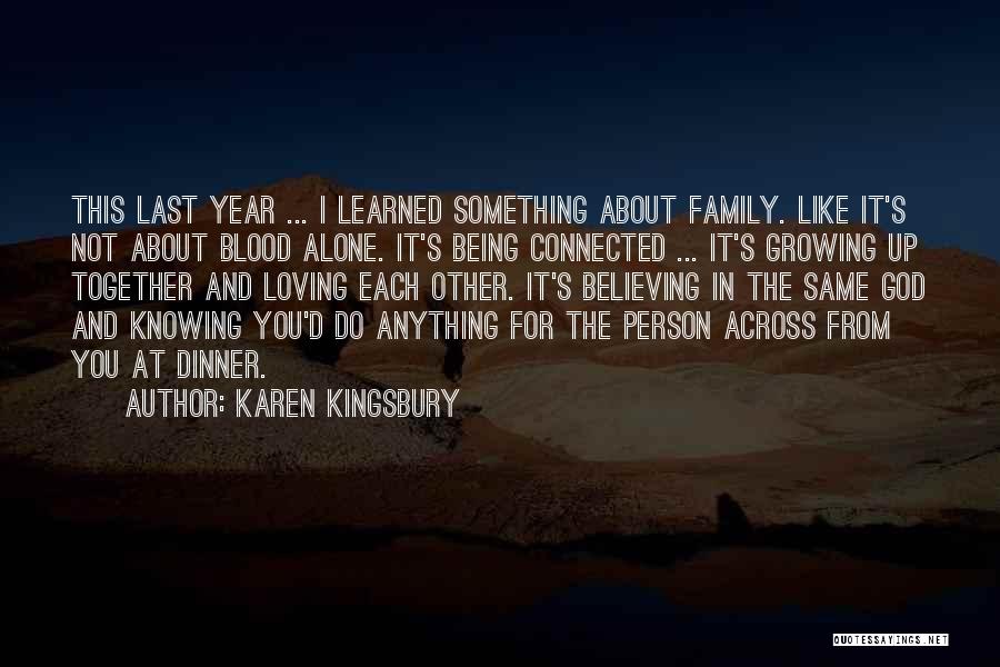 Karen Kingsbury Quotes 1201108