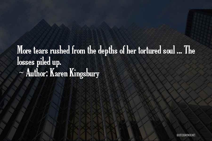 Karen Kingsbury Quotes 1212946