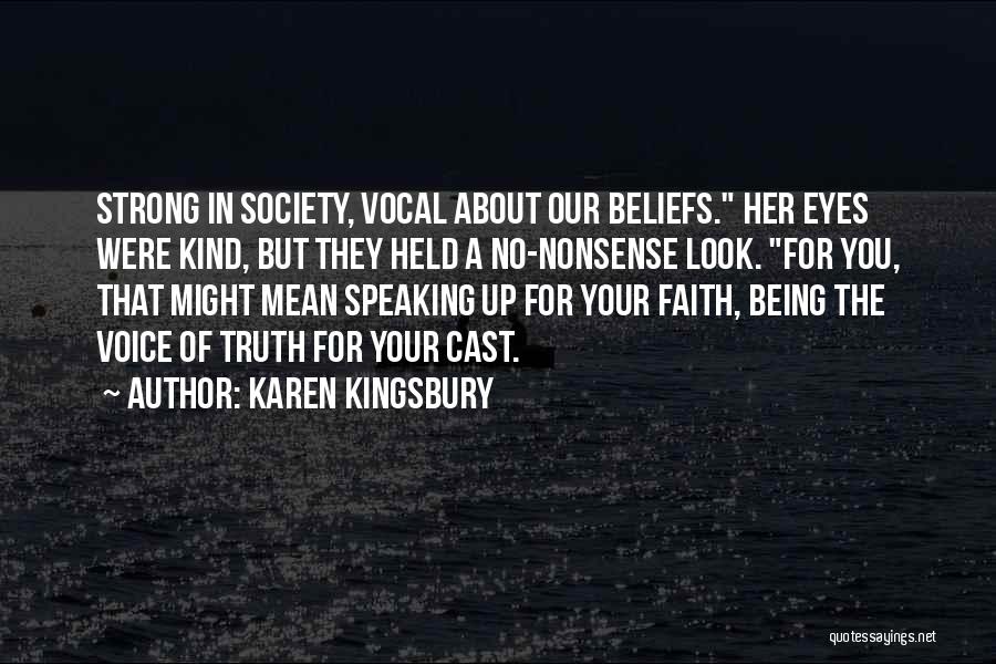 Karen Kingsbury Quotes 1417470